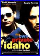 MY OWN PRIVATE IDAHO