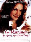 LE MARIAGE DE MON MEILLEUR AMI
